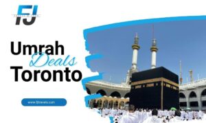 Exclusive Umrah Deals from Toronto | FJ Travels & Tours