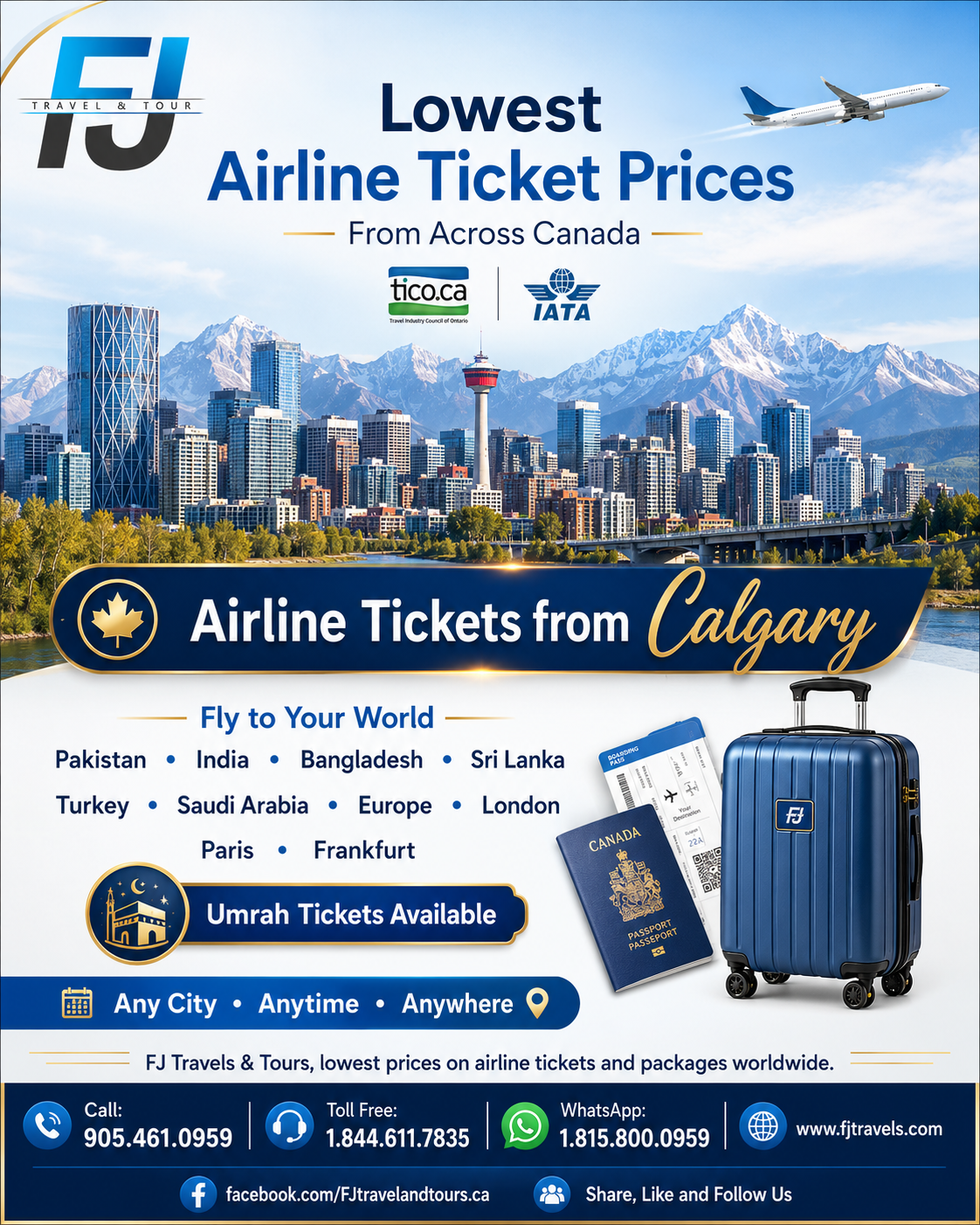 Promotional flyer for FJ Travels & Tours advertising lowest airline ticket prices from across Canada to Pakistan, India, Bangladesh, Sri Lanka, Turkey, Saudi Arabia, Europe, London, Paris, and Frankfurt.